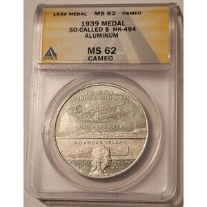 1939 NC First Flight So-Called Dollar Medal HK-494 R3 MS62 Cameo ANACS